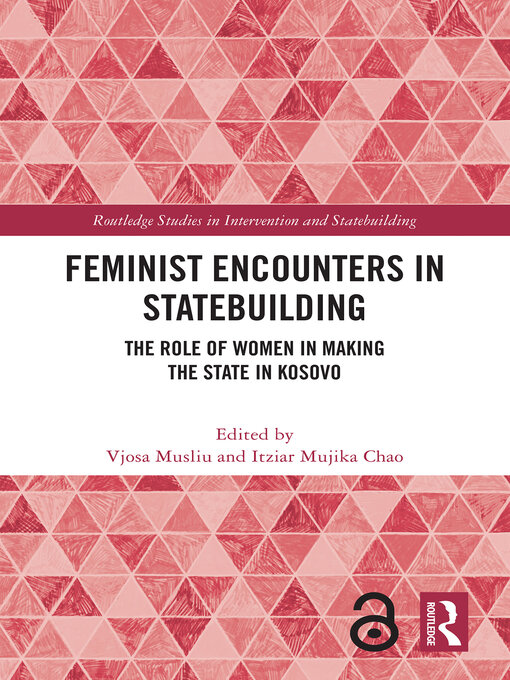 Title details for Feminist Encounters in Statebuilding by Vjosa Musliu - Available